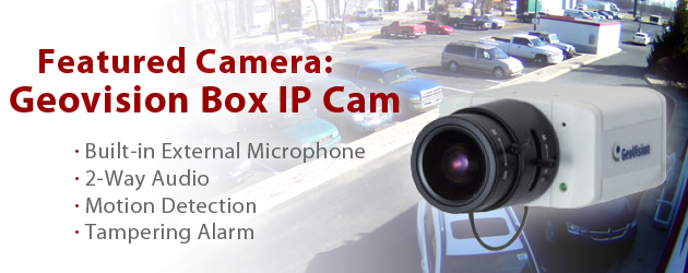 Featured IP Cam: Geovision IP Box Camera